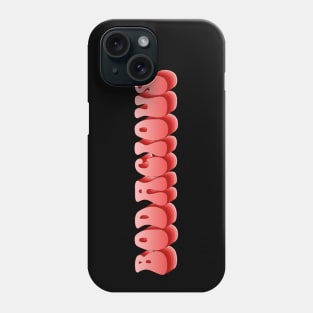 Retro Slang: bodacious (reds and pinks; repeated letters) Phone Case