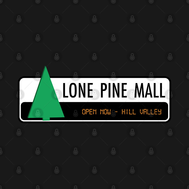 Disover Lone Pine Mall - Lone Pine Mall - T-Shirt