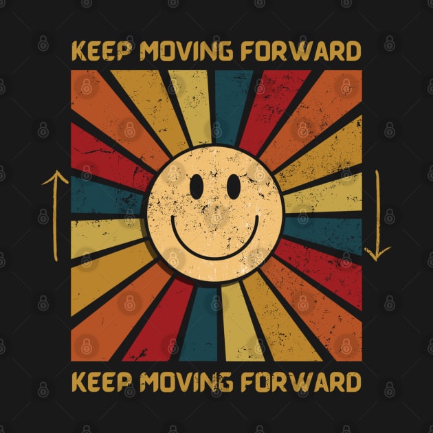 Keep Moving Forward by TaliDe