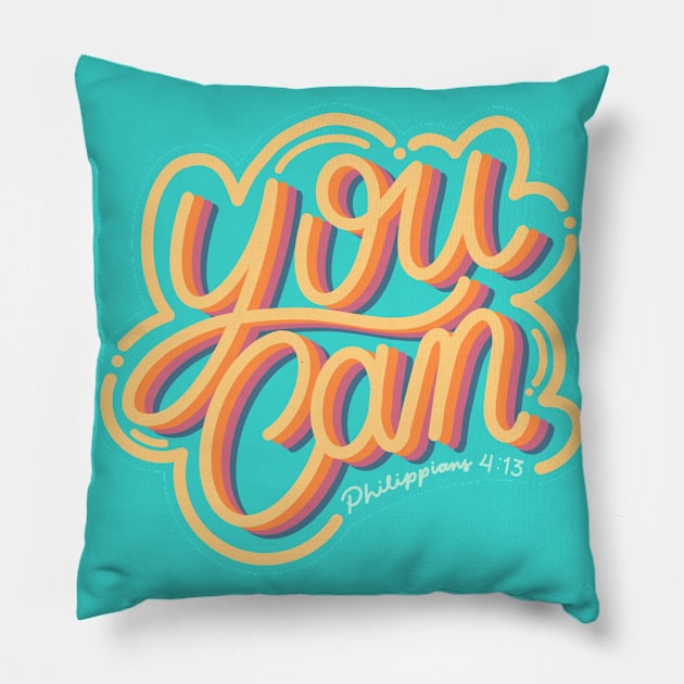 You Can Philippians 4:13 Bible Verse Lettering Pillow by Kangkorniks