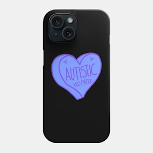 Autistic and Proud Purple Autism Heart Phone Case