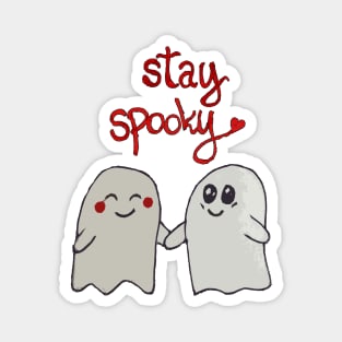 Stay spooky cute ghosts couple Magnet