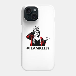 TEAM KELLY CLARKSON Phone Case