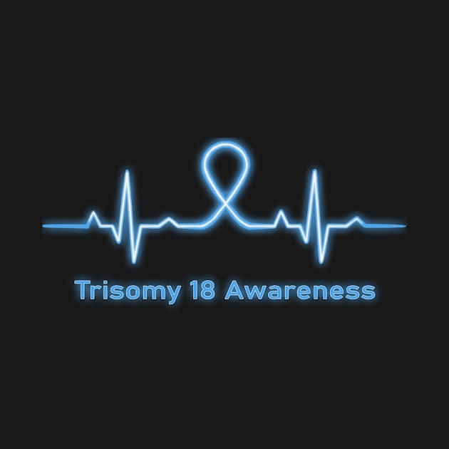 Trisomy 18 Awareness Heartbeat Fight Faith Hope Cure Believe Light Blue Ribbon Warrior by celsaclaudio506