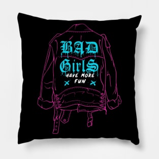 Bad Girl's Club Pillow