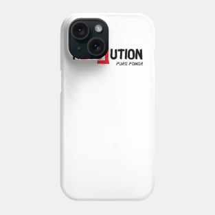 Pure Revolution Pure Power Relovation Phone Case