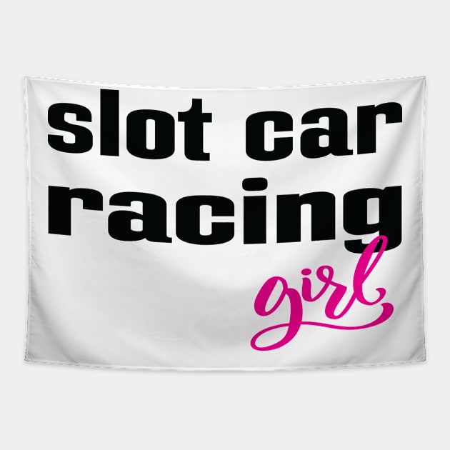 Slot Car Girl Racing Tapestry by ProjectX23