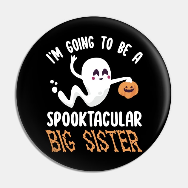 Ghost Fly Pumpkin I'm Going To Be A Spooktacular Big Sister Pin by joandraelliot