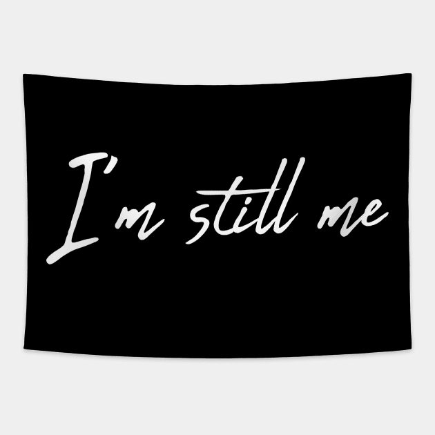 I am still me Tapestry by zeevana