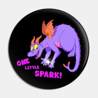 One Little Spark! Pin