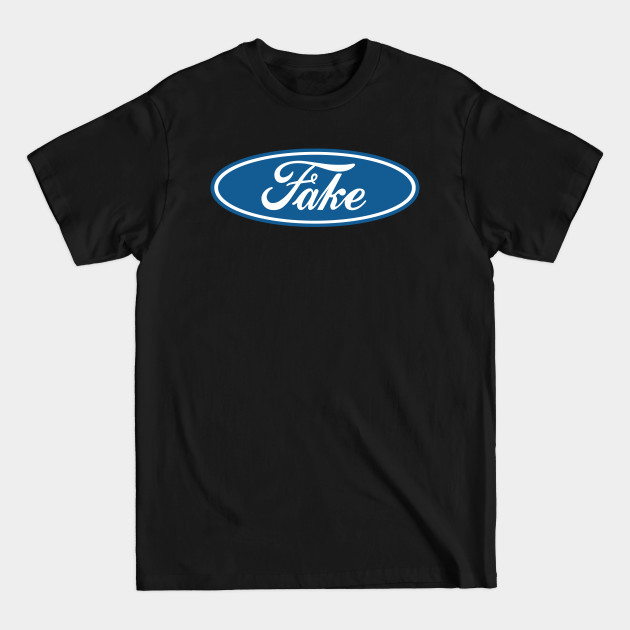 Discover Fake parody of FORD - Parodyshirt - T-Shirt