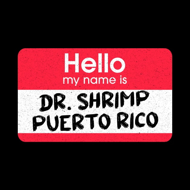 Impractical Jokers - Dr Shrimp Puerto Rico by LuisP96