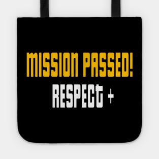 Mission Passed Respect + | Grand Theft Auto San Andreas T-Shirt Tote