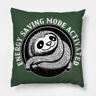 Energy Saving Mode Activated, sloth wh Pillow