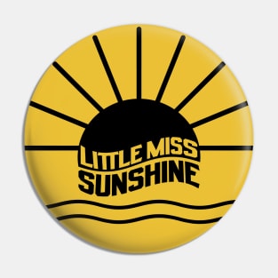 Little Miss Sunshine Pin