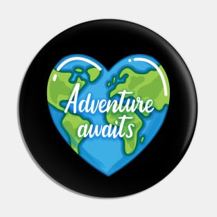 Earth Heart - Adventure Awaits Pin