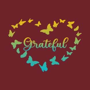 Butterfly Heart Design - Grateful T-Shirt