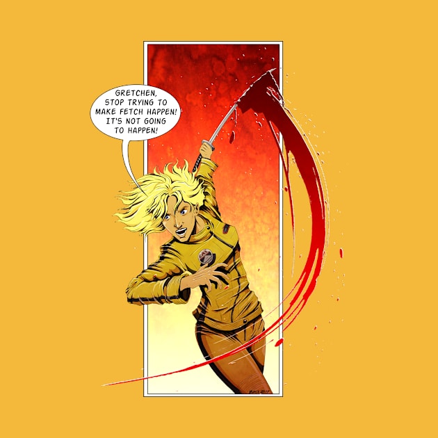 Kill Bill is so Fetch! by willblackb4