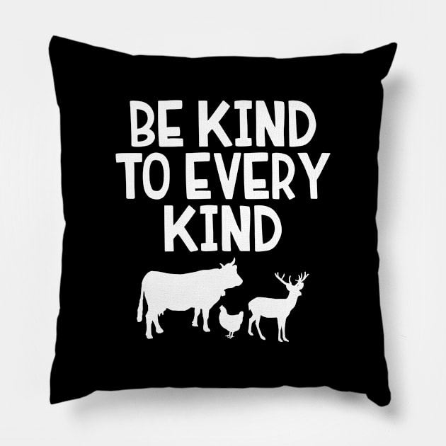 Be kind to every kind Pillow by captainmood