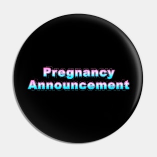 Pregnancy Announcement Pin