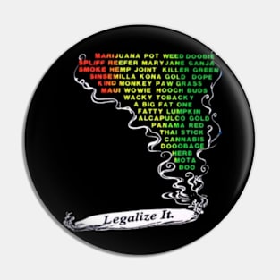 Legalize Pin