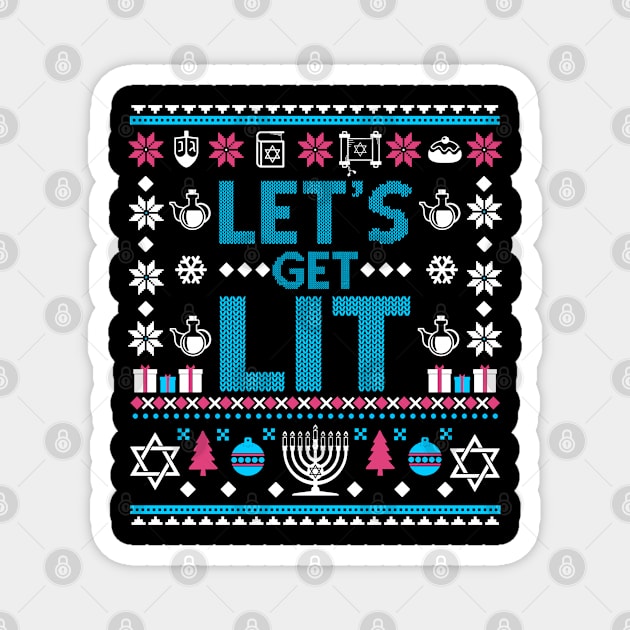 Let's Get Lit. Hanukkah Magnet by KsuAnn