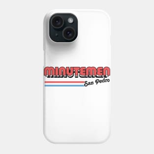 Minutemen San Pedro / Retro Style Design Phone Case