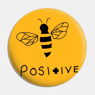 Bee Posi+ive Pin