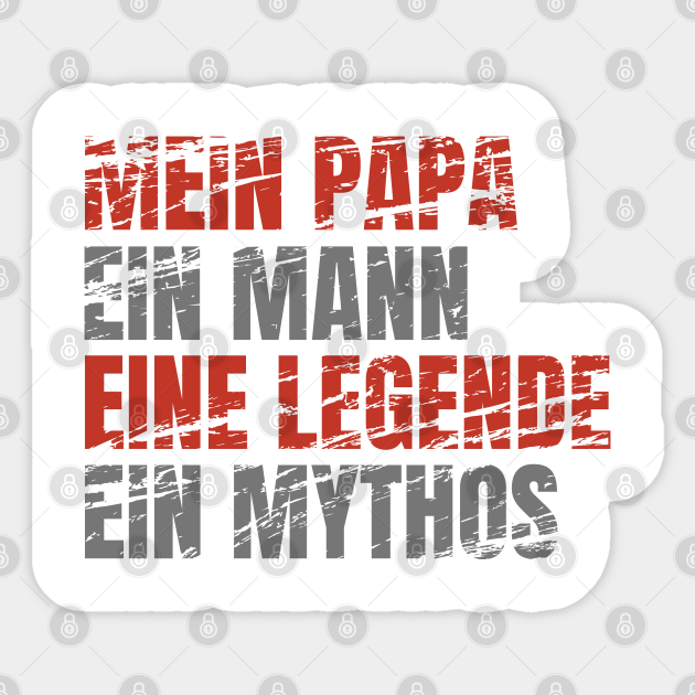 Dad German Quotes Daddy Dad Papa Fathers Day Family Sticker Teepublic Au