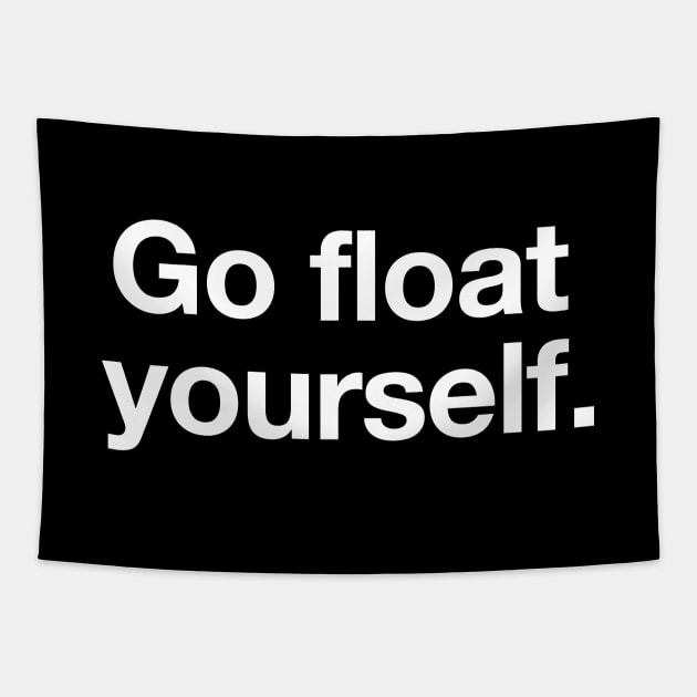 Go Float Yourself Tapestry by EbukaAmadiObi19