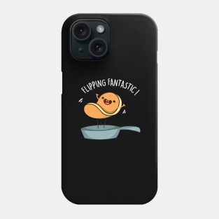 Flippin Fantastic Cute Pancake Pun Phone Case