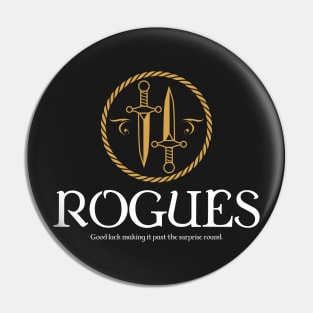 Rogues Rogue Clerics Cleric Tabletop RPG Gaming Pin