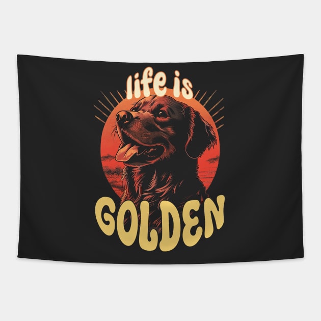 Life Is Golden (Retriever) Tapestry by nonbeenarydesigns