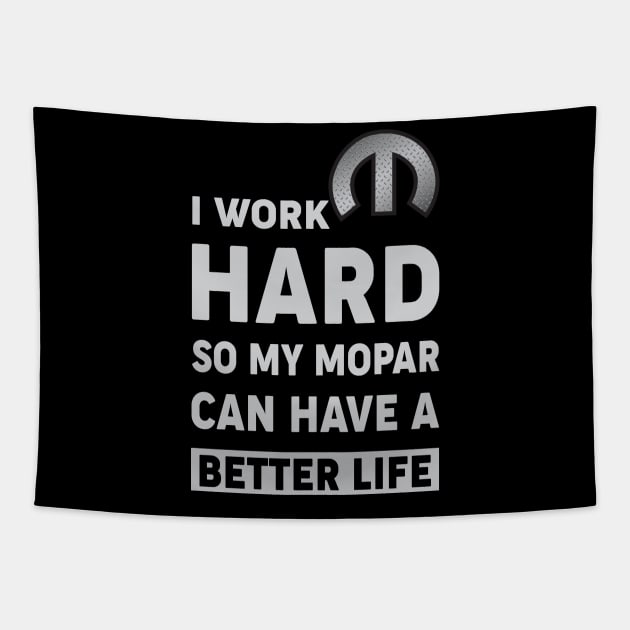 I work hard Tapestry by MoparArtist 