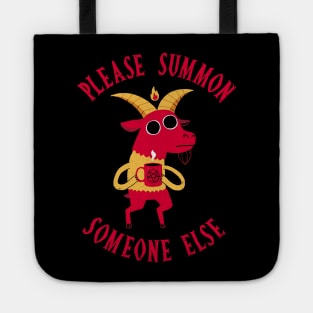 Summon Someone Else Tote