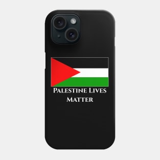 PALESTINE LIVES MATTER Phone Case