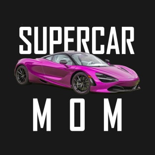 Mothers Day Gift for Mom Mclaren 720s Supercar Products T-Shirt