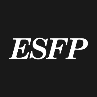 ESFP T-Shirt