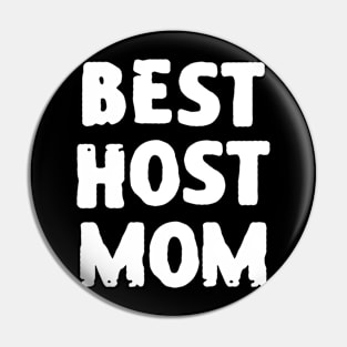 Best Host Mom Pin