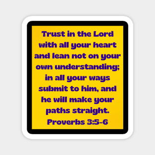 Bible Verse Proverbs 3:5-6 Magnet