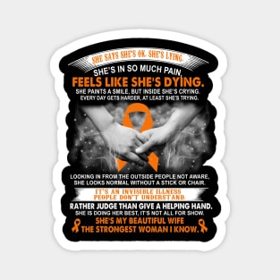 Multiple Sclerosis Warrior Awareness, Beautiful Wife Strongest Woman Orange Ribbon Magnet