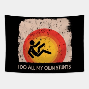 I Do My Own Stunts Recovery Quotes Tapestry