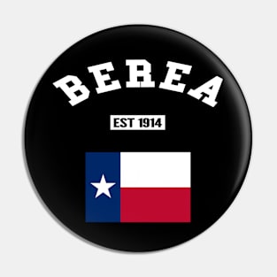 🤠 Berea Texas Strong, Lone Star State Flag, Est 1914, City Pride Pin