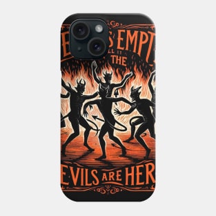 Hell is Empty  - Gothic Woodcut - Shakespeare Quote Phone Case