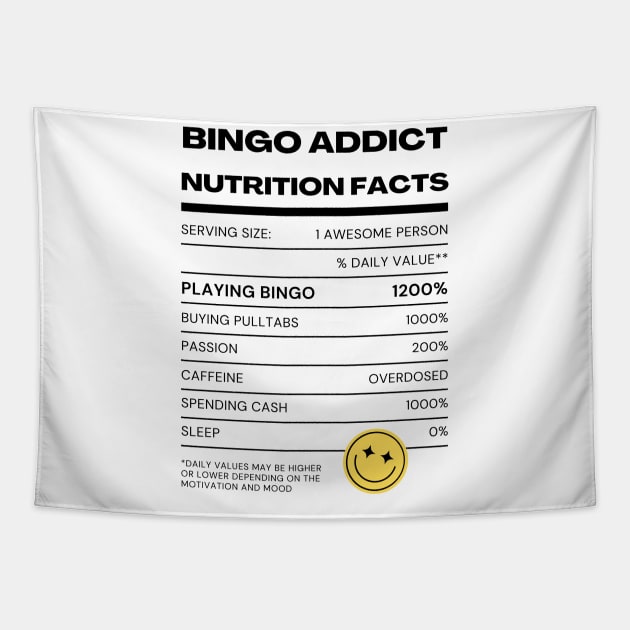 Bingo Addict Nutrition Tee Tapestry by Confessions Of A Bingo Addict