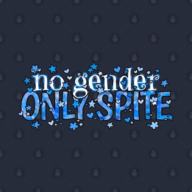 No Gender. Only Spite. Blue by Art by Veya