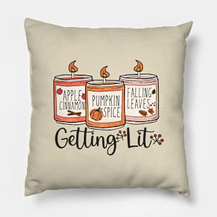 Fall Lover - Getting Lit In Candle Season Pillow