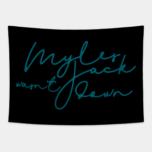 Myles Jack Wasn't Down Tapestry