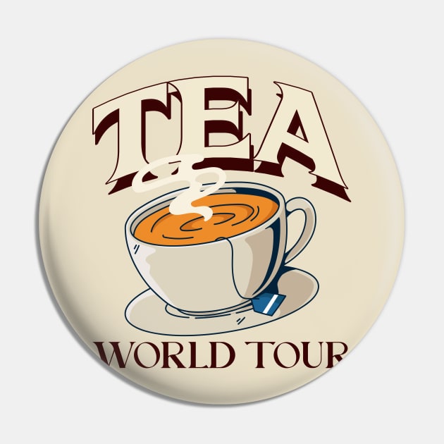 Tea World Tour Tea Lovers Pin by VOIX Designs