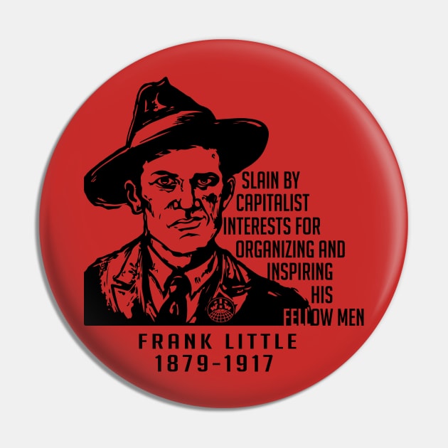 Frank Little Pin by Voices of Labor